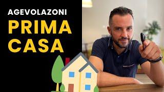 AGEVOLAZIONI PRIMA CASA | Tutti i requisiti