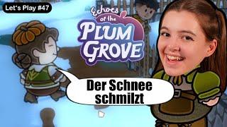 ENDLICH - der Winter verabschiedet sich langsam #047  Let's Play Echoes of the Plum Grove DEUTSCH