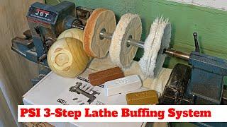 PSI 3-Step Lathe Buffing System Review and Test