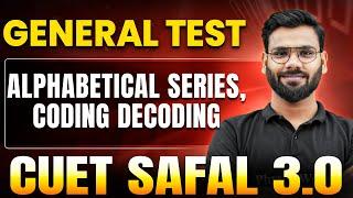 Alphabetical Series, Coding Decoding | General Test for CUET 2025 | CUET SAFAL 3.0