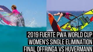 2019 Fuerteventura PWA Grand Slam Freestyle - Women - Final single elimination