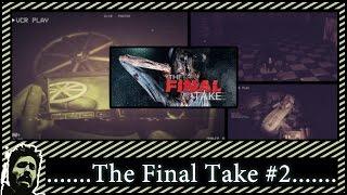 Φώτα, Κάμερα, ΠΑΜΕ! | The Final Take #2