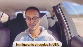 Immigrants Struggles in USA (Why it takes long for Immigrants to travel back Home.