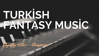 Turkish Fantasy Music (Turkish Dance) - Çağatay Kılıç - Instrumental Music Composer - Piano