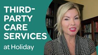 The Value of Third-Party Care at Holiday