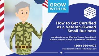 How to get certified as a Veteran-Owned Small Business