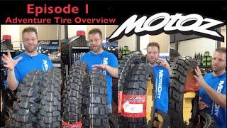 Ultimate ADV Tire Review | Ep1 Motoz Monday | Tractionator Adventure - RallZ - Desert H/T - GPS