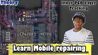 Phone Repair Course: Schematic Reading & Understanding Phone Motherboard Layers