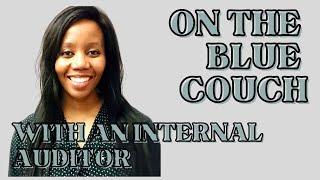 On The Blue Couch with Refilwe Mogorosi - Internal Auditor