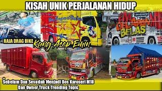 Perjalanan Hidup Bos M18 dan Truk Trending Topic