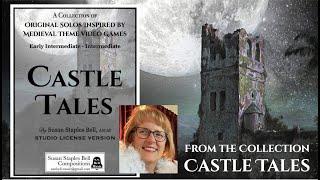 Castle Tales Collection Vol. 1 | All 6 Original Piano Solos by Susan Staples Bell Music.