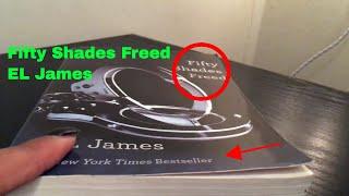   Fifty Shades Freed Book by EL James Review