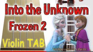 Into the Unknown - Frozen 2 - Violin - Play Along Tab Tutorial