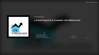 CREIG 2: Rental Properties & Economics with Mohsin Sayed