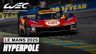 Highlights | Hyperpole | 24 Hours of Le Mans 2025 | FIA WEC