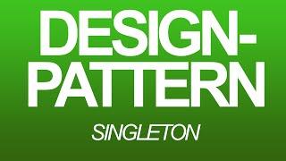 Design-Pattern [German] - Singleton