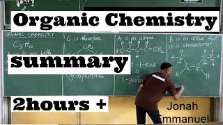 Organic Chemistry Quick Summary #organicchemistry #jonahemmanuel #excellenceacademy