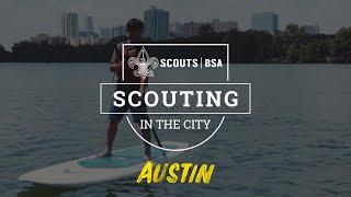 Scouting in the City | Austin | Boy Scouts of America