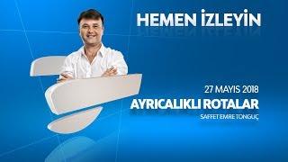 Ayrıcalıklı Rotalar/Karayipler 27 Mayıs 2018