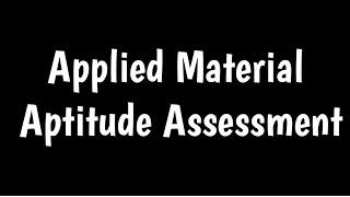 Applied Material Aptitude Assessment | How To Pass Applied Material Cognitive Test |