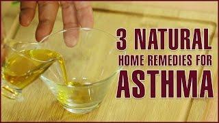 ASTHMA TREATMENT – Home Remedies to Cure Asthma Naturally