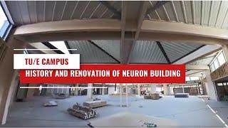 Meet the Neuron building at the heart of the TU/e campus