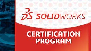 SOLIDWORKS Certification Program: Reward Your Design Skills Knowledge - SOLIDWORKS Live