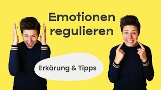 Was gehört zu Emotionsregulation  Umgang mit Gefühlen (Wissen, Psychologie)