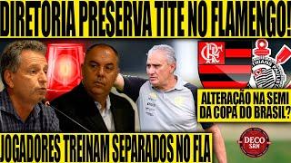 DIRETORIA PRESERVA TITE NO FLAMENGO! ALTERAÇÃO NA SEMI DA CB? 2 JOGADORES TREINAM SEPARADOS NO FLA!