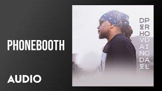 Dehvande - Phonebooth (Audio)