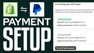 How To Add PayPal Payments To Shopify - Full Guide