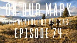 On Our Mark: Episode 74 - Giant CO Elk w/ Infinite Outdoors