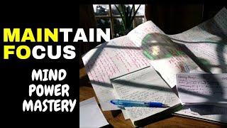 5 Tricks To Eliminate procrastination and Maintain Focus (Mind Power Mastery GOLD)