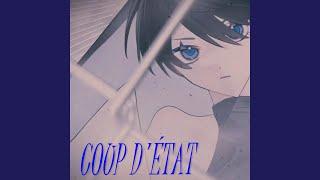 Coup d'État (feat. Nyotuki)