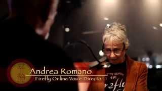 Firefly Online: The Cast Returns - Behind the Performances with Andrea Romano