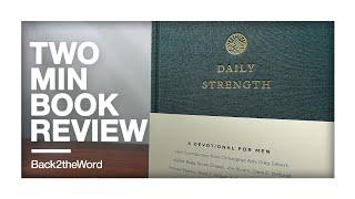 Daily Strength Devotional for Men Book Review // #2MinBookReview