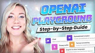 Open AI Playground Tutorial for Beginners | OpenAI ChatGPT Alternative