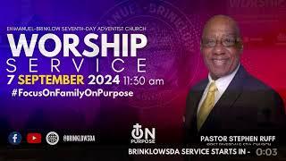 Emmanuel Brinklow : Focus On Family On Purpose with Pastor Stephen Ruff