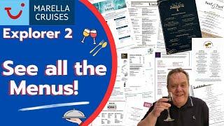 Marella Explorer 2…  See All the Menus!