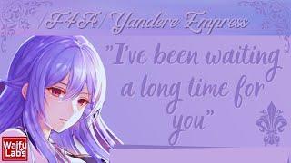 [ASMR] Yandere Empress Invites you to her chambers (F4A)