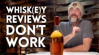 Let’s FIX Whiskey reviews (part 1)