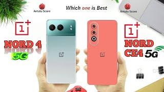 OnePlus Nord 4 5G VS OnePlus Nord CE 4 5G FULL COMPARISON ( WHICH ONE IS BETTER FOR YOU ?  )