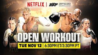 MVP Open Workout: Paul vs. Tyson | Taylor vs. Serrano