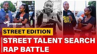 STREET TALENT SEARCH: RAP BATTLE! WHO DID BEST?