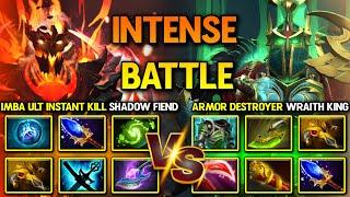 TRULY INTENSE BATTLE | IMBA ULT INSTANT KILL SHADOW FIEND VS. ARMOR DESTROYER WRAITH KING | DOTA 2