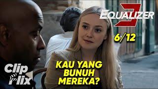 The Equalizer 3 (6/12) | Kau Yang Bunuh Mereka? | Denzel Washington | Cuplikan Film Aksi | ClipFlix