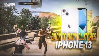 BACK TO BACK CLUTCHES IPHONE 13 SMOOTH + EXTREME PUBG / BGMI TEST 2024️5 FINGER GAMEPLAY