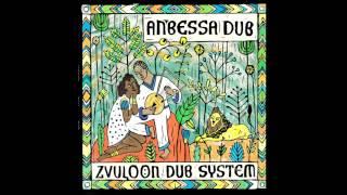 Zvuloon Dub System - Anbessa Dub (FULL ALBUM )