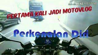 MALU...! Motovlog Perdana, Perkenalan Diri || Motovlog #1