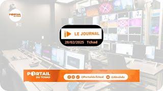 En Direct – 28 Février 2025 - Le Journal de 19h de la Télévision Manara Radio-Télévision/Tchad